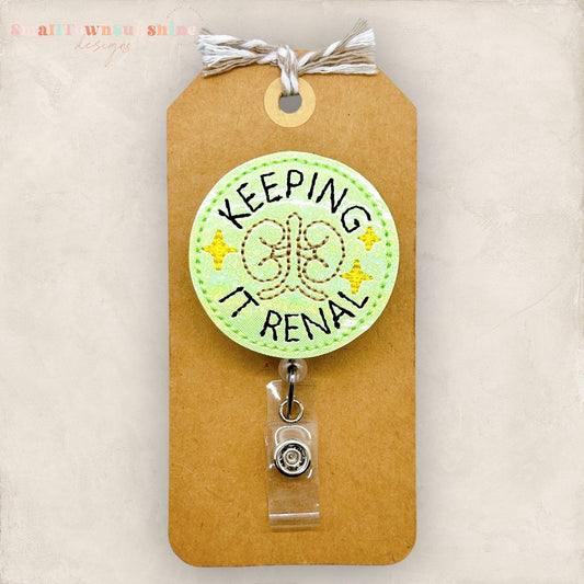 Keeping it Renal Badge Topper