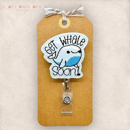 Get Whale Soon Badge Topper