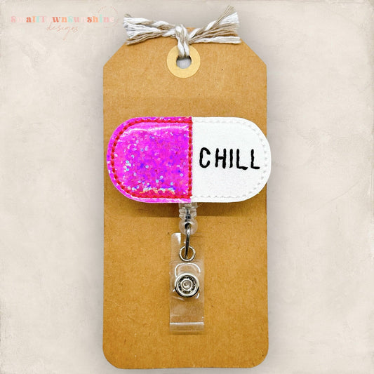 Pink Chill Pill Badge Topper