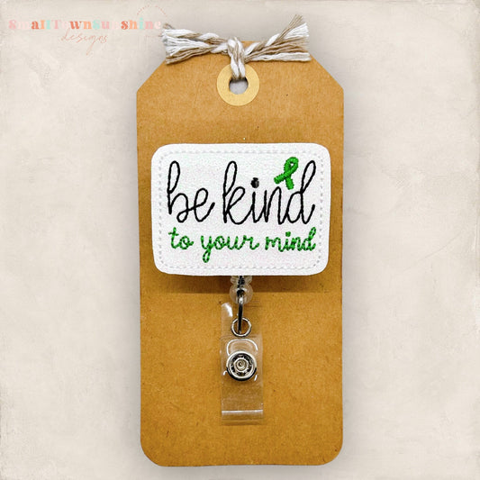 Be Kind to Your Mind Badge Topper