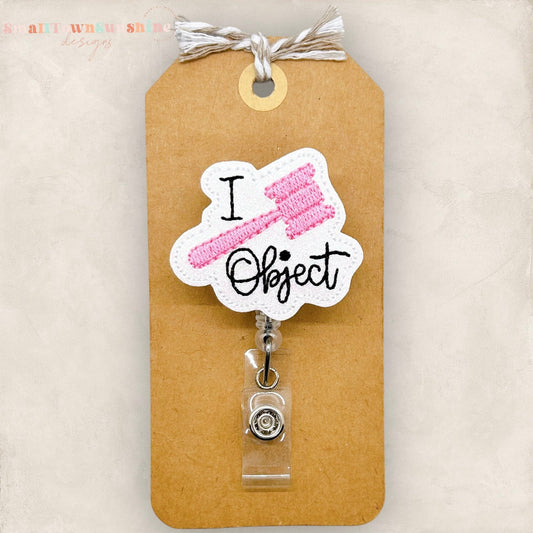 I Object Badge Topper