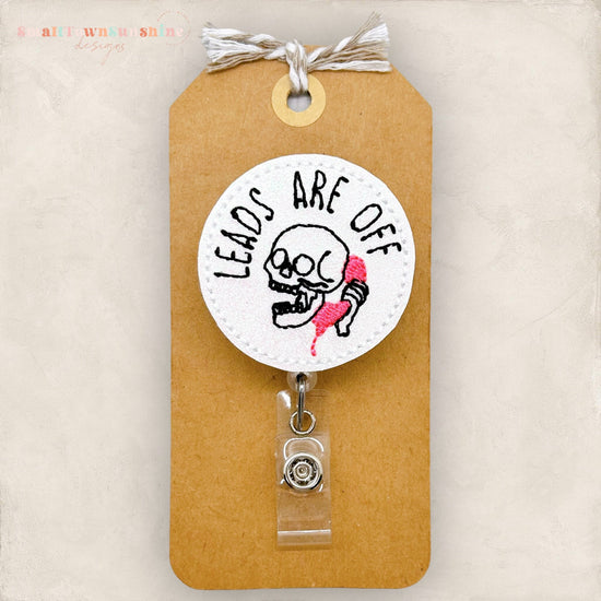 Leads Are Off Badge Topper