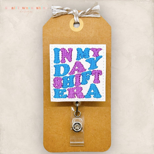 in my day shift era badge reel