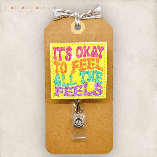 it&#39;s okay to feel all the feels retro style embroidery badge reel