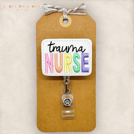 Trauma Nurse Badge Topper