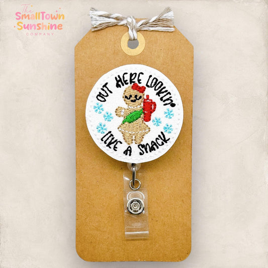 Out Here Lookin Like a Snack Badge Topper