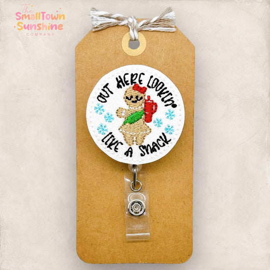 Out Here Lookin Like a Snack Badge Topper