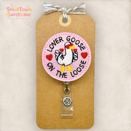 Lover Goose on the Loose Badge Topper