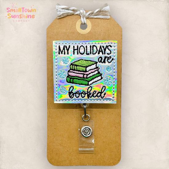 All My Holidays are Booked Badge Topper