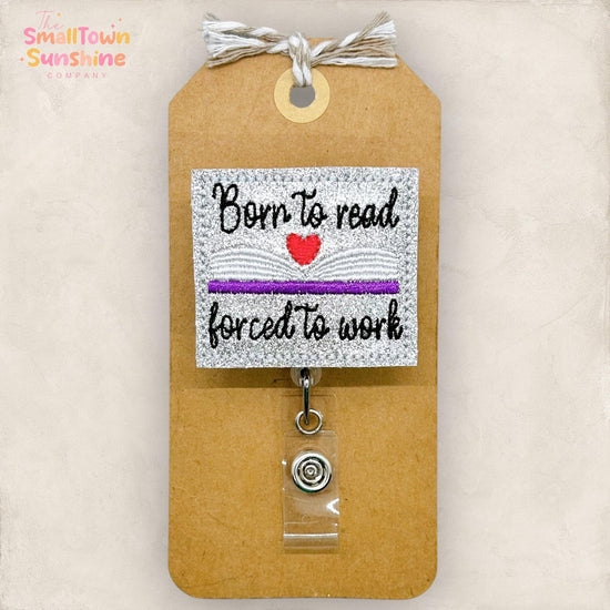Born to Read Forced to Work