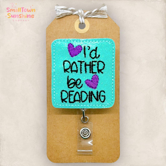 I’d Rather Be Reading Badge Topper