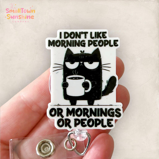 I Don’t Like Morning People Badge Topper