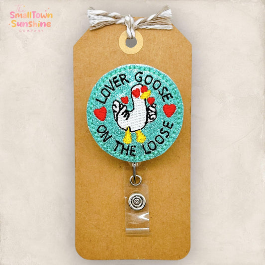 Lover Goose on the Loose Badge Topper