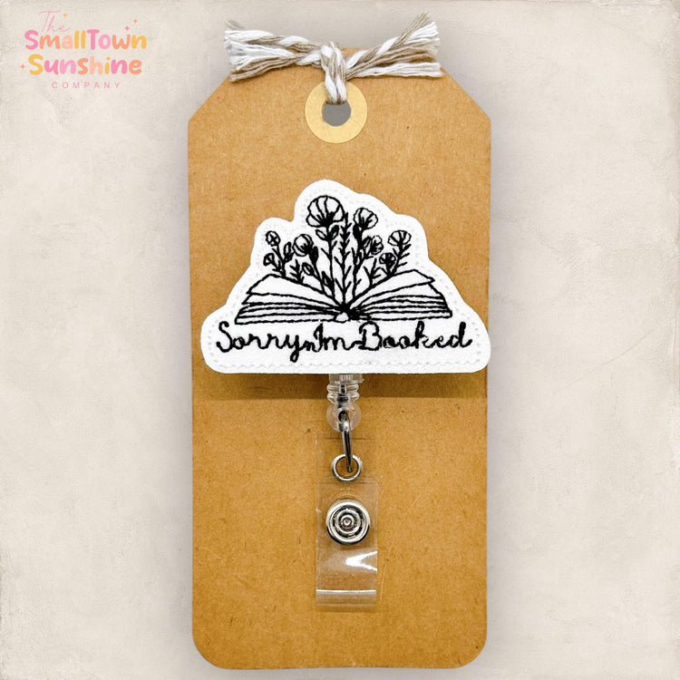 Sorry I’m Booked Badge Topper