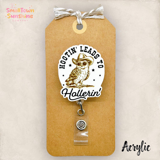 Hootin Leads to Hollerin