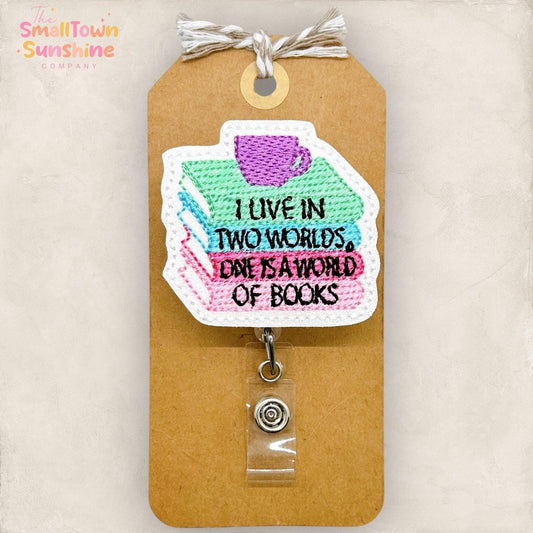 I Live in Two Worlds Badge Topper