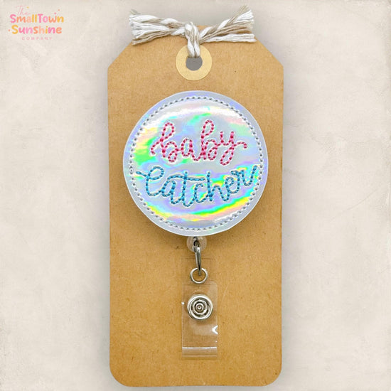 Baby Catcher Badge Topper