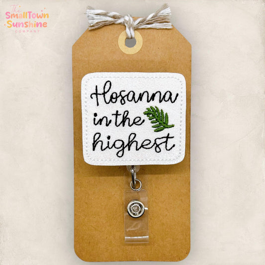 Hosanna in the Highest Badge Topper