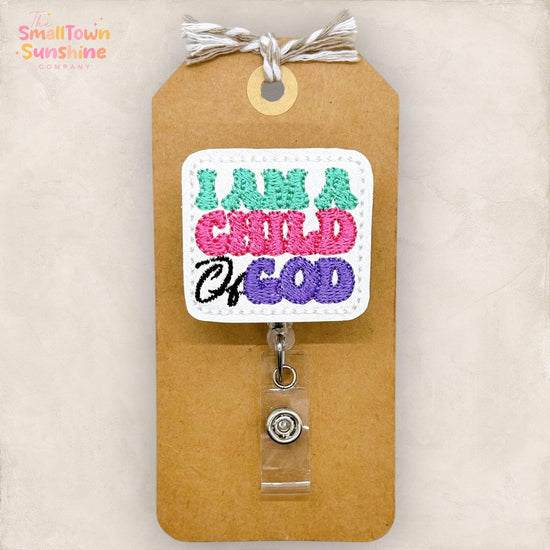 I Am a Child of God Badge Topper