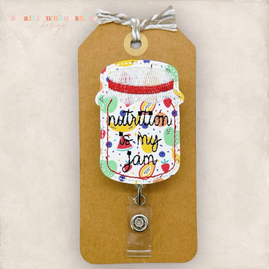 Nutrition is My Jam Badge Topper