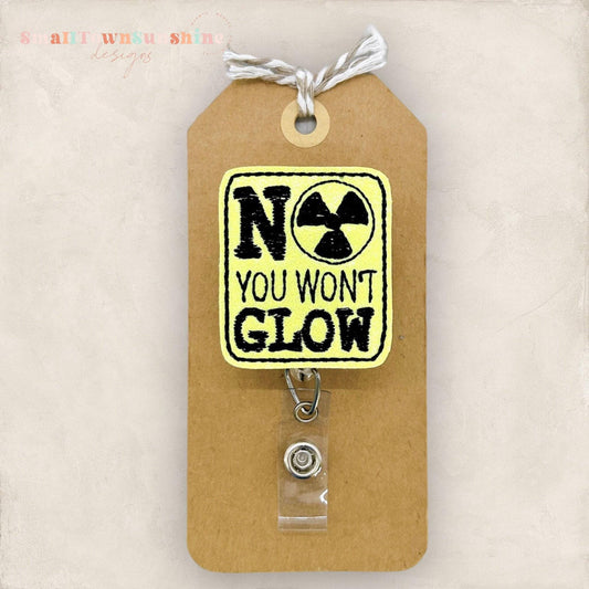 No You Won’t Glow Badge Topper