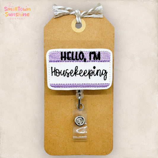 Hello I’m Housekeeping Badge Topper