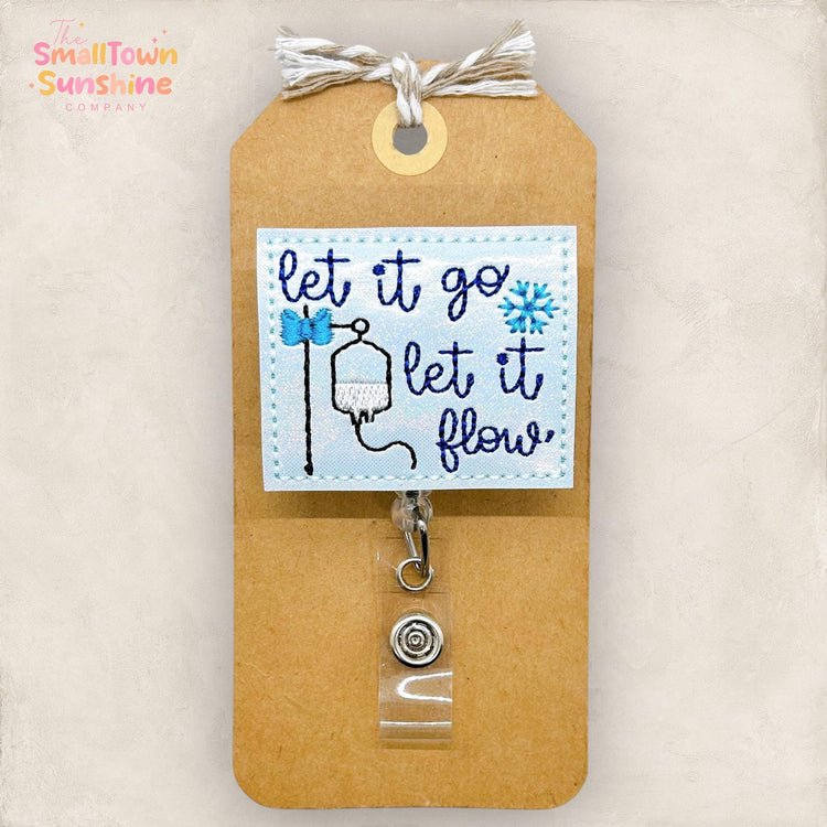 Let it Flow Badge Topper