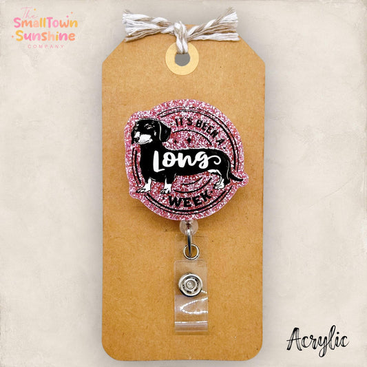 It’s Been a Long Week Badge Topper