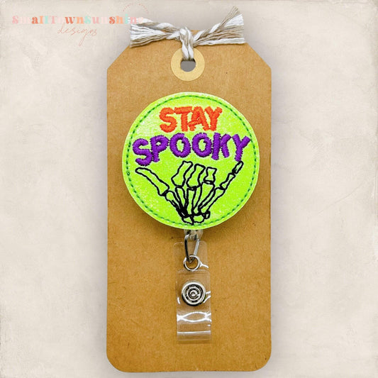 Stay Spooky Badge Topper