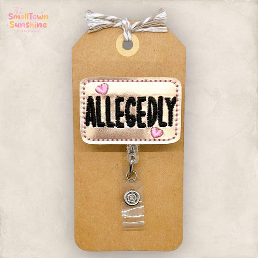 Allegedly Badge Topper