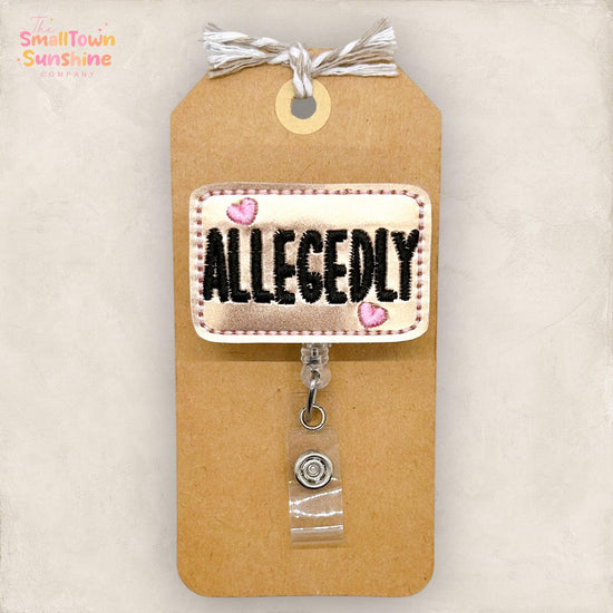 Allegedly Badge Topper