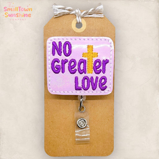 No Greater Love Badge Topper