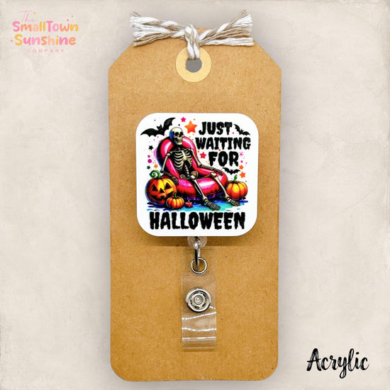Just Waiting for Halloween Badge Reel, SummerWeen, Nurse Badge Clip, Teacher Lanyard, Coworker Gift, Retractable ID Holder | ACRYLIC