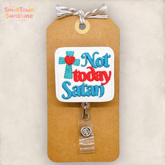 Not Today Satan Badge Reel, Nurse Badge Reel, Teacher Lanyard, Med Student Name Badge, Coworker Gift, Badge Buddy, Retractable ID Holder
