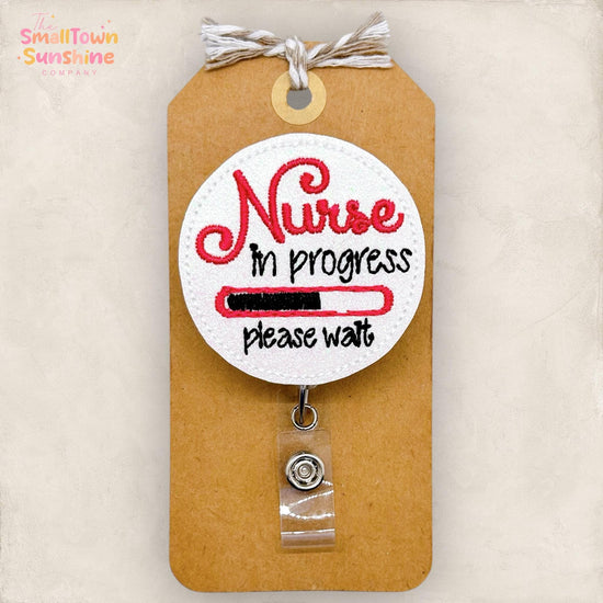 Nurse in Progress Badge Reel, Student Nurse Name Tag, Med Student Badge Clip, Coworker Gift, Lanyard, Retractable ID Holder | GLITTER