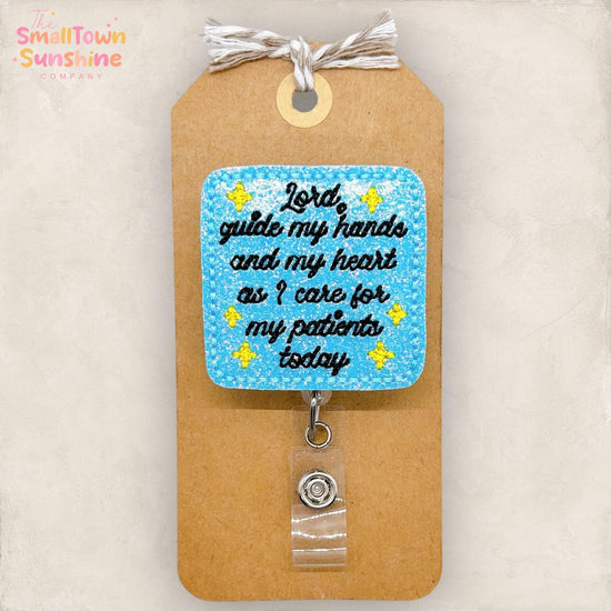 Lord Guide My Hands & Heart, Prayer for Patients Badge Reel, Nurse Badge, Hospital Lanyard, Coworker Gift, Retractable ID Holder | GLITTER