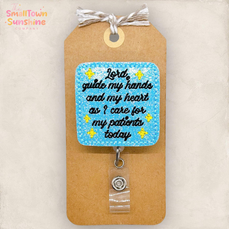 Lord Guide My Hands & Heart, Prayer for Patients Badge Reel, Nurse Badge, Hospital Lanyard, Coworker Gift, Retractable ID Holder | GLITTER