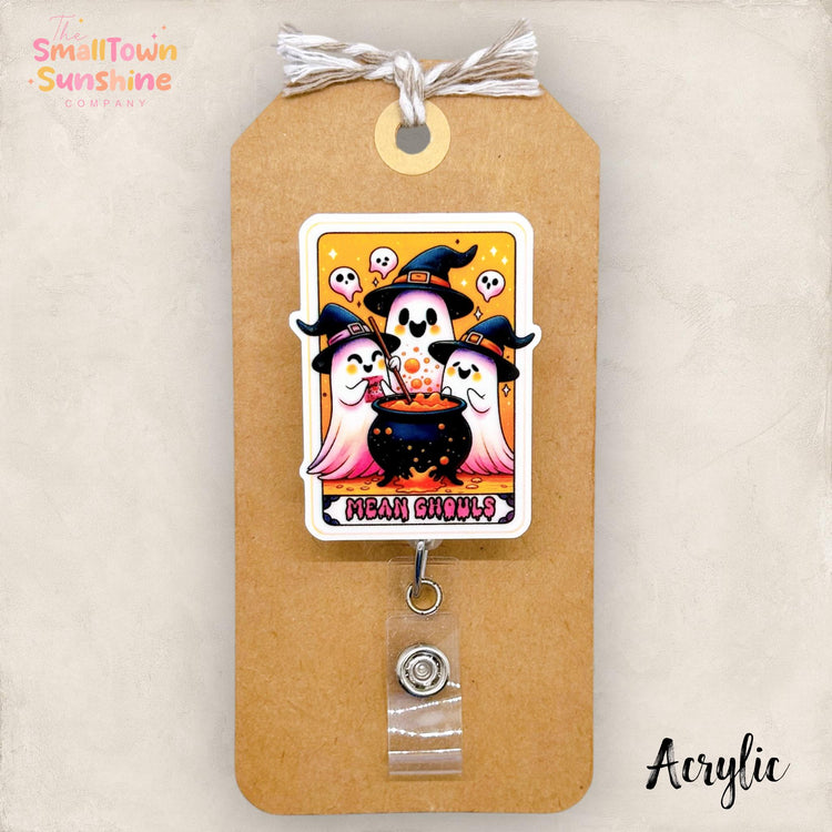 Mean Ghouls Badge Reel, Ghost Witch Badge, Spooky Season, Nurse Badge Clip, Teacher Lanyard, Coworker Gift, Retractable ID Holder | ACRYLIC