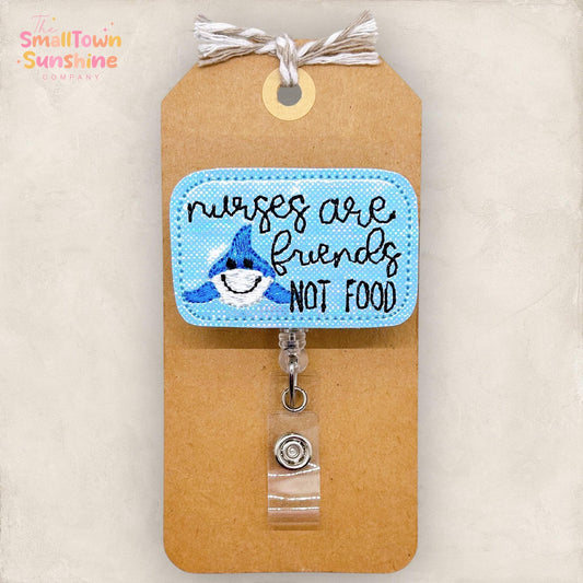 Nurses are Friends Not Food Badge Reel, Shark Badge Reel, RN Badge Clip, School Lanyard, Coworker Gift, Name Tag, Retractable ID Holder