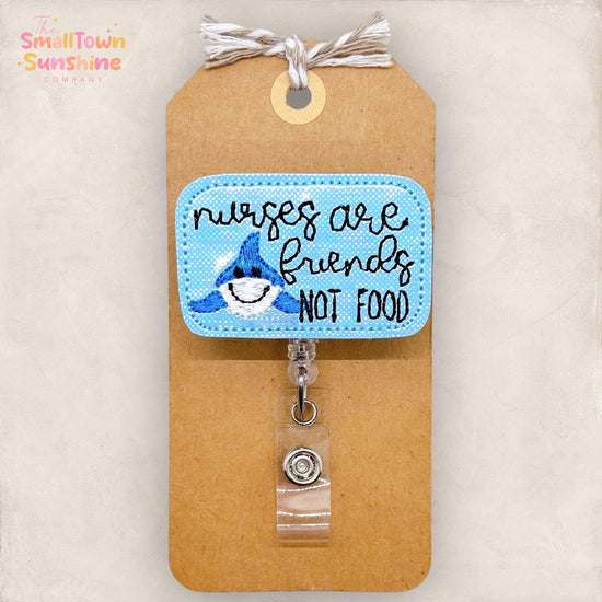 Nurses are Friends Not Food Badge Reel, Shark Badge Reel, RN Badge Clip, School Lanyard, Coworker Gift, Name Tag, Retractable ID Holder