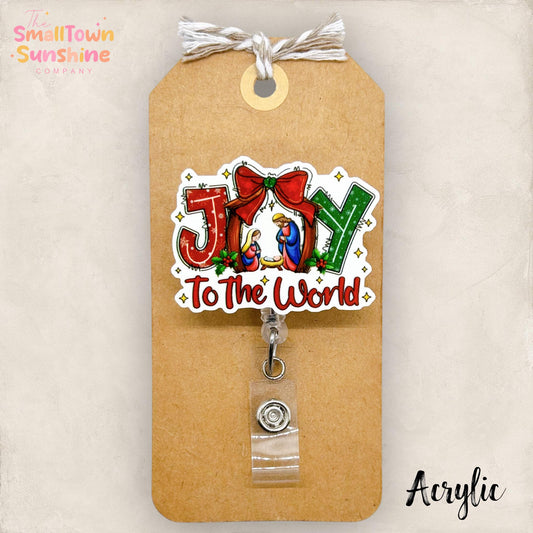 Joy to the World Badge Reel, Christmas Nativity Name Tag, Teacher Lanyard, Coworker Gift, Swappable Topper, Retractable ID Holder | ACRYLIC