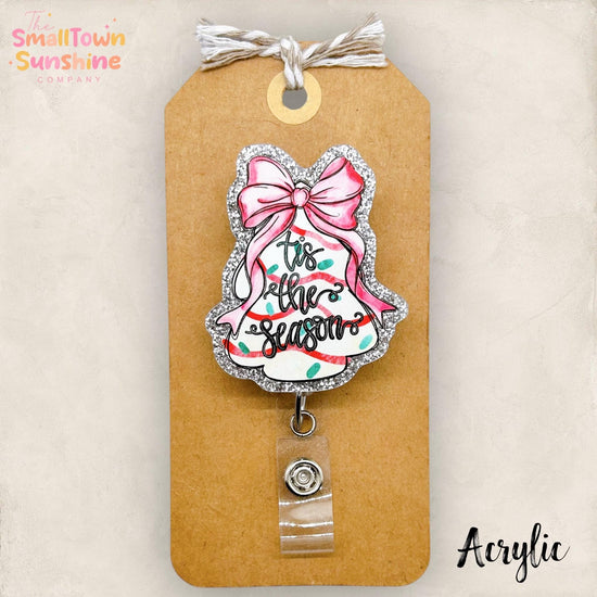 Tis the Season Badge Reel, Christmas Cake Name Tag, Nurse Clip, Teacher Lanyard, Coworker Gift, Retractable ID Holder | ACRYLIC GLITTER