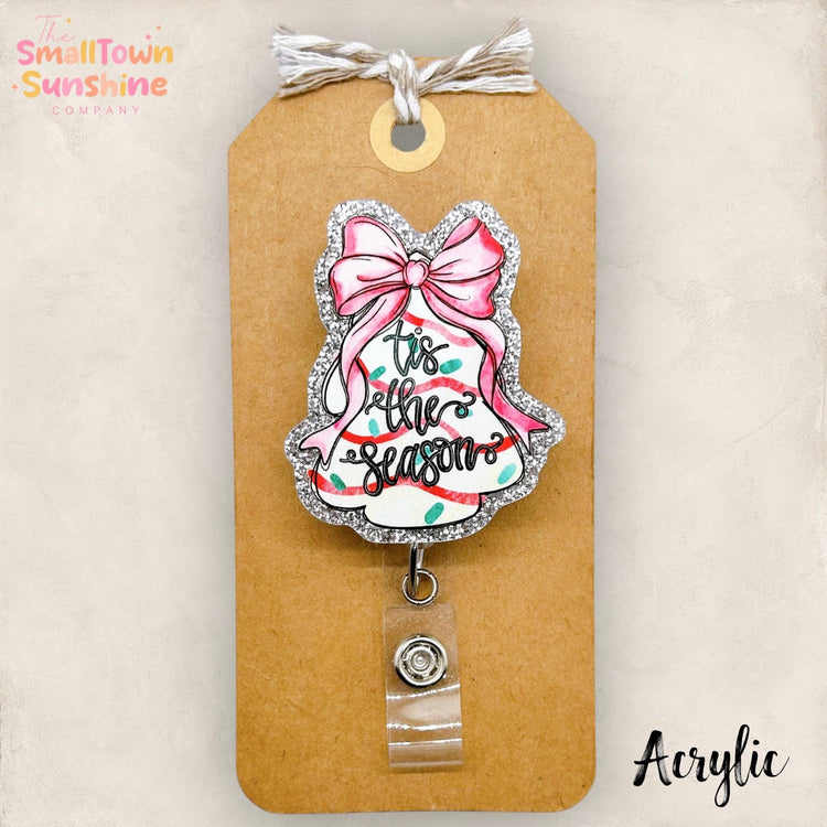 Tis the Season Badge Reel, Christmas Cake Name Tag, Nurse Clip, Teacher Lanyard, Coworker Gift, Retractable ID Holder | ACRYLIC GLITTER