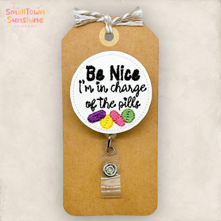 I’m in Charge of the Pills Retractable Badge Reel: Pharmacy Tech ID Holder, Name Tag, Topper, Coworker Gift, Lanyard, MRI Safe | GLITTER