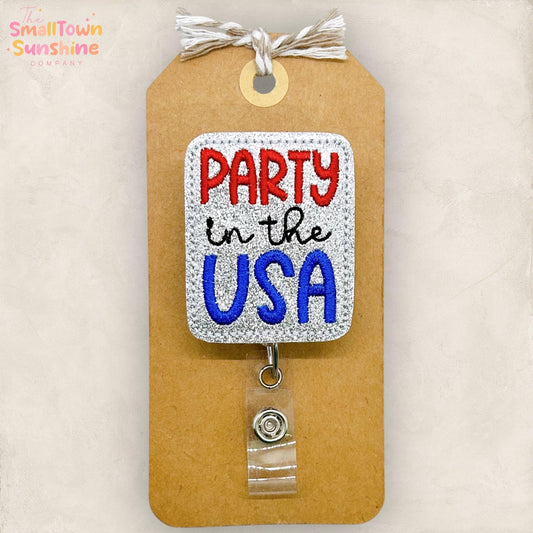 Party in the USA Retractable Badge Reel: July 4th Id Holder, Name Tag, Topper, Coworker Gift, Lanyard, MRI Safe, Heavy Duty Option | GLITTER