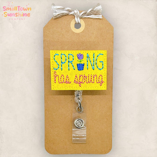 Spring Has Sprung Retractable Badge Reel: ID Holder, Name Tag, Swappable Topper, Coworker Gift, Lanyard, MRI Safe, Heavy Duty Options