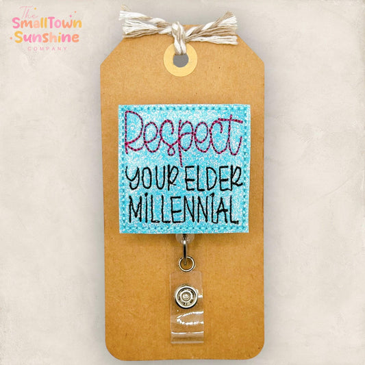 Respect Your Elder Millennial Retractable Badge Reel: ID Holder, Name Tag, Topper, Coworker Gift, Lanyard, MRI Safe, Heavy Duty | GLITTER