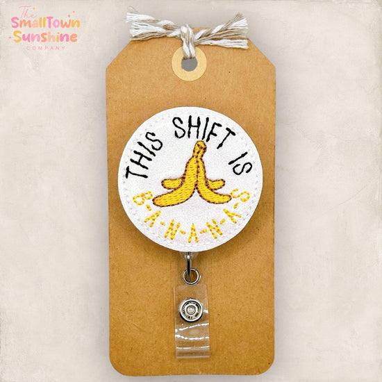 This Shift is Bananas Retractable Badge Reel: Funny Work ID Holder, Name Tag, Topper, Coworker Gift, Lanyard, MRI Safe, Heavy Duty | GLITTER