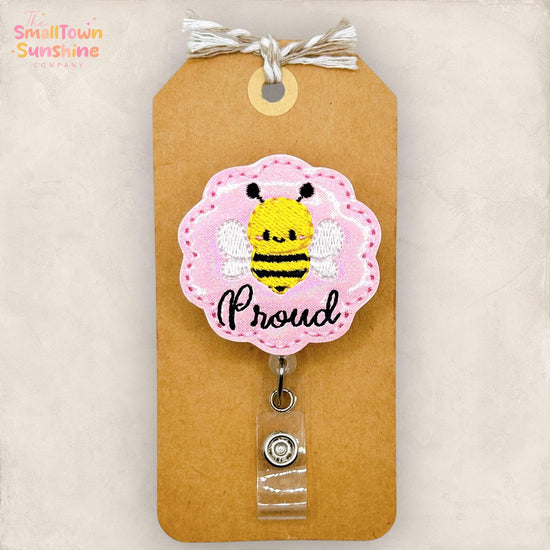 Bee Proud Retractable Badge Reel: Affirmation ID Holder, Name Tag, Topper, Coworker Gift, Lanyard, MRI Safe, Heavy Duty Options