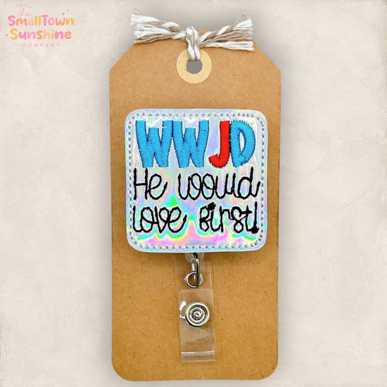 WWJD He Would Love First Retractable Badge Reel: Christian ID Holder, Name Tag, Topper, Coworker Gift, Lanyard, MRI Safe, Heavy Duty Option